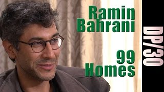 DP/30: 99 Homes, Ramin Bahrani