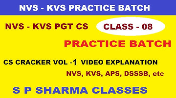 9 - NVS, KVS Practice Batch Class - 8, CS Cracker Vol - 1 Video Explanation, C++ MCQ
