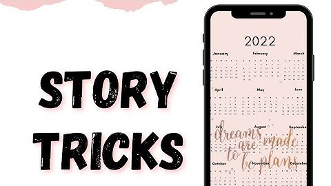 Instagram story ideas calendar 2022