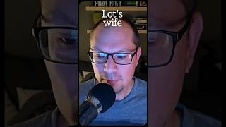 Remember Lot's Wife: Don't Cling to This World  #Jesus #jesuswarning #faith #biblestudy