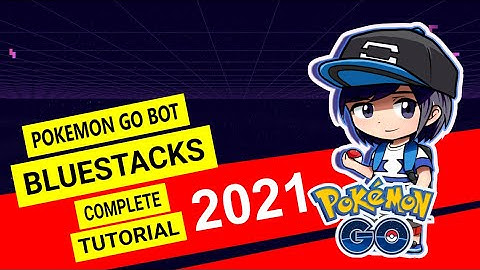 Pokemon GO Bluestacks BOT With RAB Real Android BOT 2021