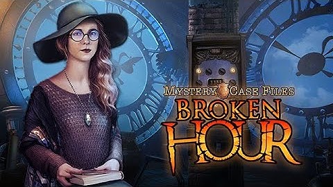 Mystery Case Files: Broken Hour Trailer