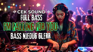 Dj Cek Sound  Bass Njedug Glerr  Im Falling For You