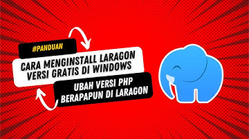 Cara Menginstall Laragon Versi Gratis di Windows