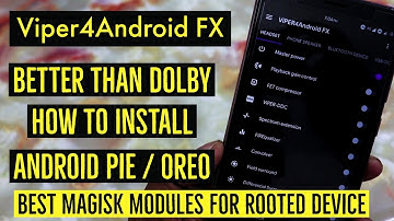 Viper4Android FX Installation On Max Pro M1 | Best Magisk Modules For Rooted Device
