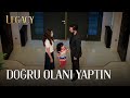 Doğru Olanı Yaptın | Legacy 56. Bölüm (English & Spanish subs)