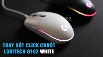 Sửa Chuột Logitech G102 - Thay nút click chuột Logitech G102 White