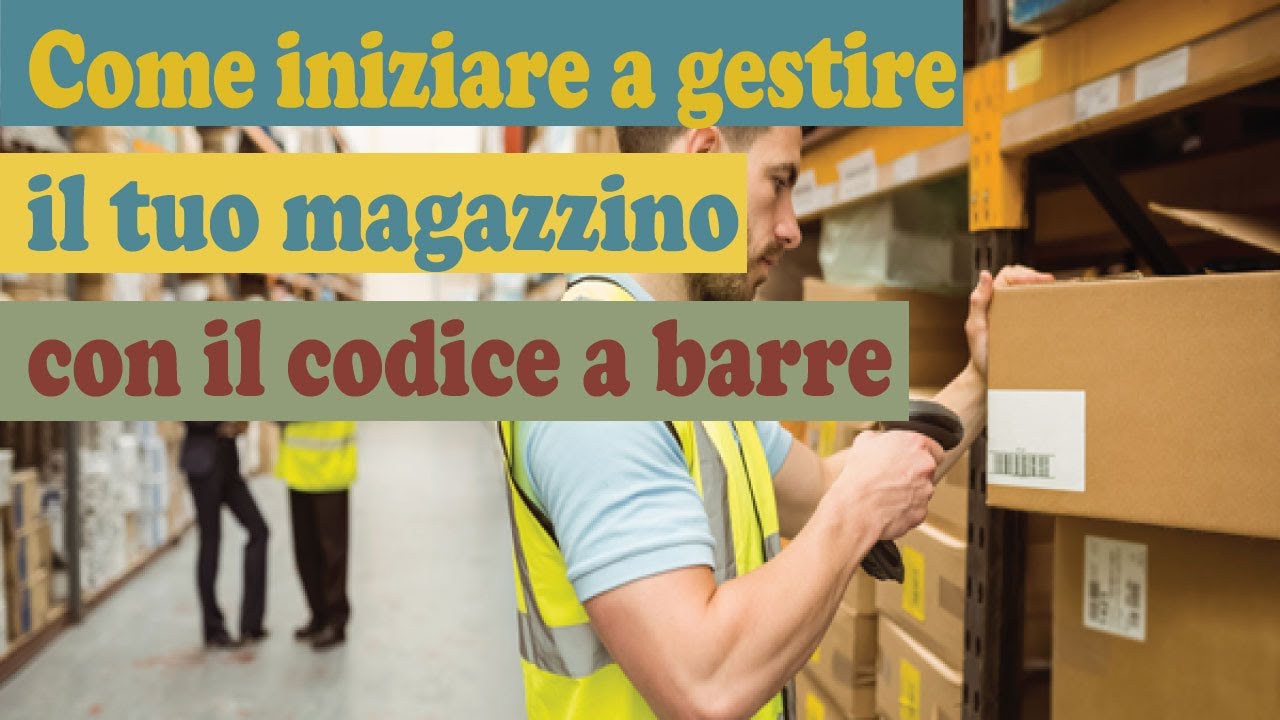 Gestione del Carico e Scarico di Magazzino con il Lettore Barcode - Nabirio