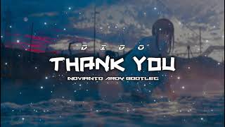 Dido - Thank You (Novianto Ardy Bootleg)