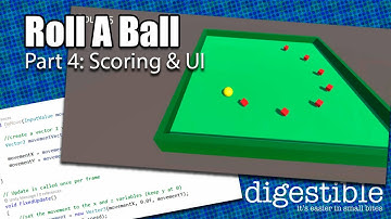 Unity Tutorial: Roll A Ball - Part 4: Scoring & UI