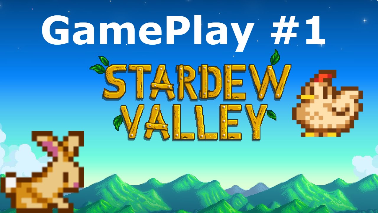 Stardew Valley Gameplay #1 THE BEGINNING - YouTube