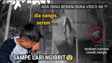 BINGUNG ... BIKIN PANIK SUARA KETAWA KUNTILANAK DI RUMAH MENYENDIRI TENGAH HUTAN ANGKER