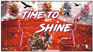 Time to shine 🔥 !! Pubgmobile montage !! psychoXgaming