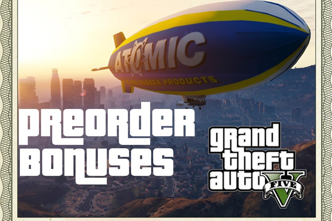 Gta 5 All Preorder Bonuses And Editions Youtube