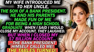 My Wife's Uncle Made Fun of Me For Being A Highschool Graduate! But When I Closed a $7B Account...