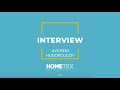 Let’s Listen to HOMETEX’23 From Our Visitor | Evcheni Tudorojcov