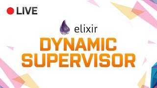 Elixir DynamicSupervisor and ETS - Livestream - Viewer Games App - 30-06-2021