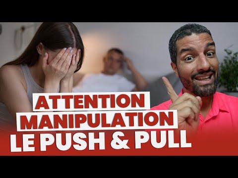 PUSH AND PULL: Beware of manipulation! A TOXIC technique