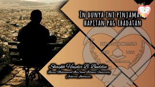 This World Is Only Temporary: A Call to Worship, by Shaykh Hayder Buddin
