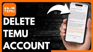 How To Delete TEMU Account