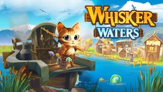 Whisker Waters Launch Trailer