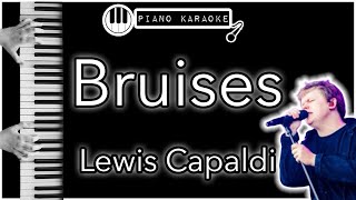 Bruises - Lewis Capaldi - Piano Karaoke Instrumental chords