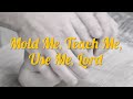 Mold me teach me use me lord  don besig and nancy price