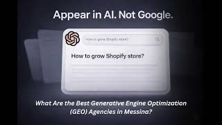 What Are the Best Generative Engine Optimization (GEO) Agencies in Messina?