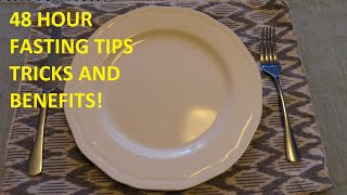 How to do a 48 hour fast, tips, tricks, and benefits! How to do a 48 hour fast, tips, tricks, and benefits!