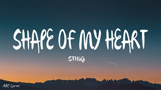 Sting - Shape of My Heart (Lyrics)