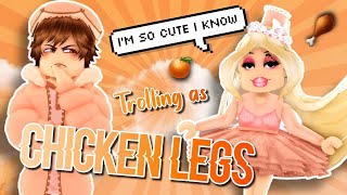 TROLLING AS A MEAN CHICKEN LEGS GIRL!!! // Royale High