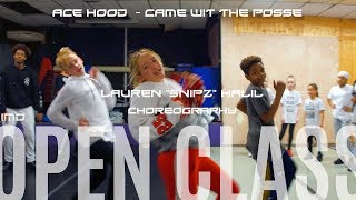 Ace Hood  came Wit The Posse  Choreo By Lauren  Snipz  Halil dance Class