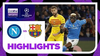 Napoli 1-1 Barcelona | Champions League 23/24 Match Highlights