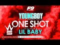 YoungBoy Never Broke Again & Lil Baby - “One Shot ” (Official Lyric Video - WSHH Exclusive)