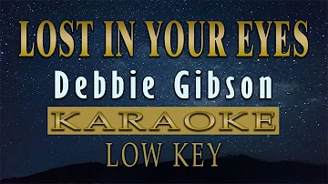 Lost In Your Eyes - Debbie Gibson (KARAOKE) Low Key