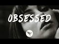 Limi, zandros - obsessed (Lyrics)