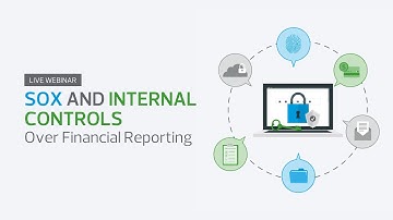 SOX and Internal Controls over Financial Reporting (LIVE Webinar)