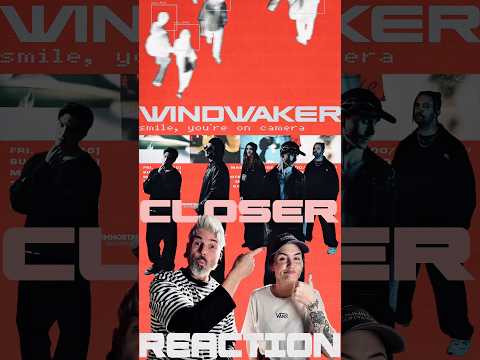 Sharnti and I just reacted to Australia’s own @windwakerofficial and their brand new single “CLOSER”