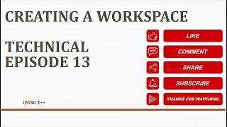Episode 13 Creating Workspaces in Dynamics 365 Finance and Operations (D365 FO)