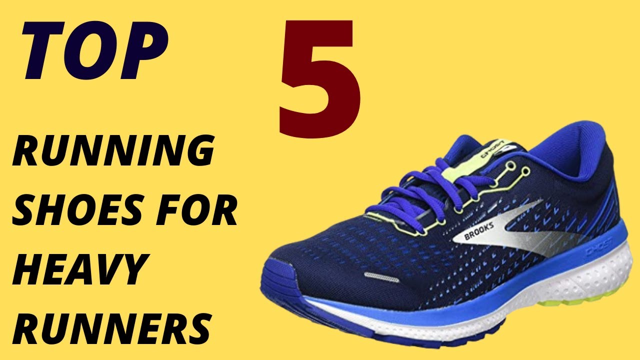 MY TOP 5 RUNNING FOR HEAVY RUNNERS RUNNING SHOES 2022 YouTube