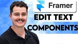 How To Edit Text Components In Framer [2026 Guide]