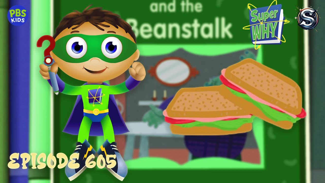 Super Why Jack And The Beanstalk Episode 605 Youtube 