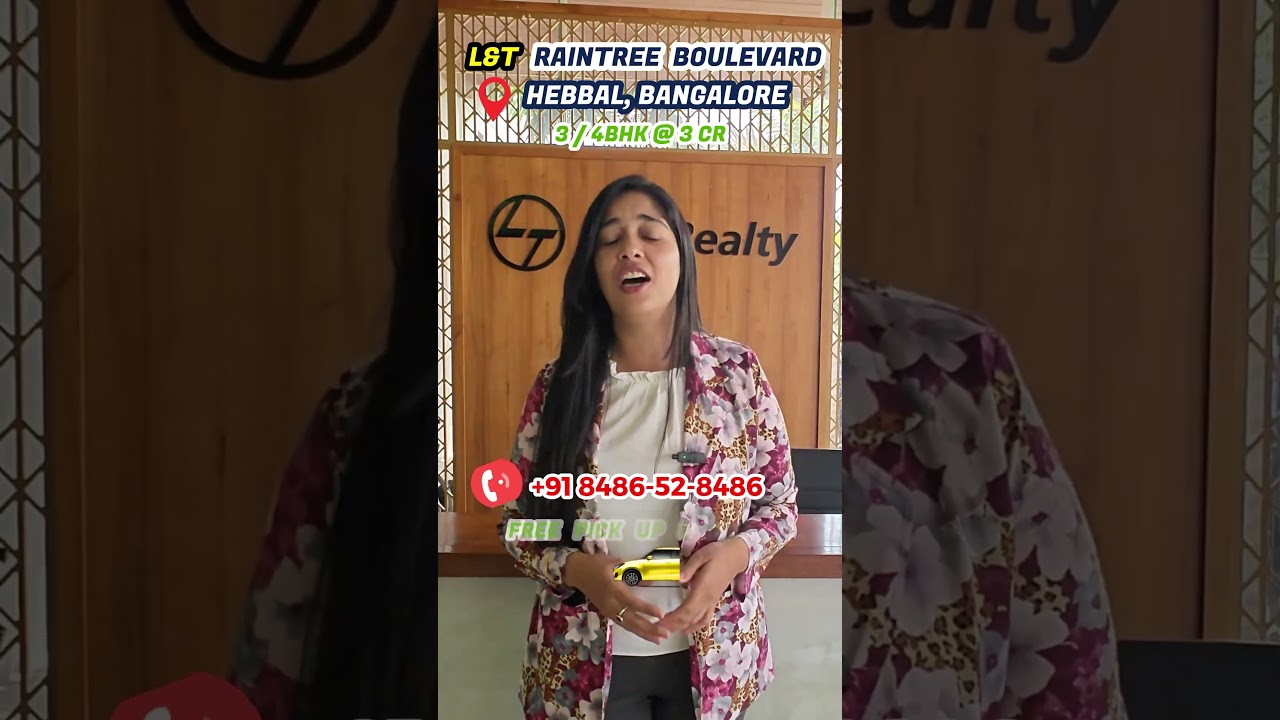 L&T RAINTREE BOULEVARD, BANGALORE