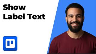 How To Show Label Text Trello (2026 Easy Guide)
