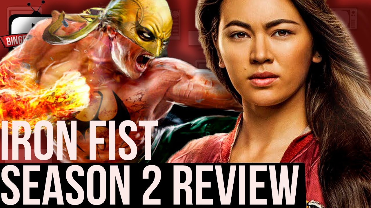 IRON FIST Season 2 Review (Spoiler Free) YouTube