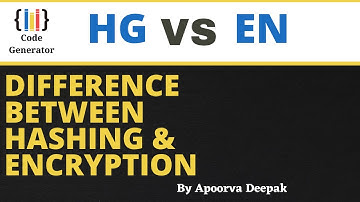 Difference Between Hashing And Encryption | What Is The Difference Between Hashing And Encryption |