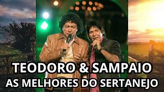 Teodoro e Sampaio | Sertanejo Antigo 🎶