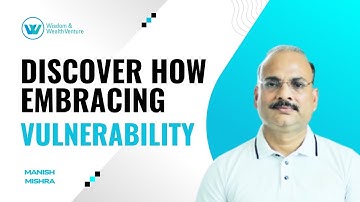 Discover How Embracing Vulnerability Unlocks True Leadership & Growth