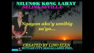 Video thumbnail of "Nilunok Kong Lahat--Selina Sevilla W/ Lyrics"