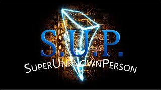 New SuperUnknownPerson Intro 2019